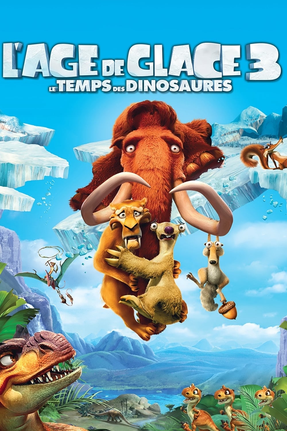 L\'Âge de glace 3 : Le Temps des dinosaures