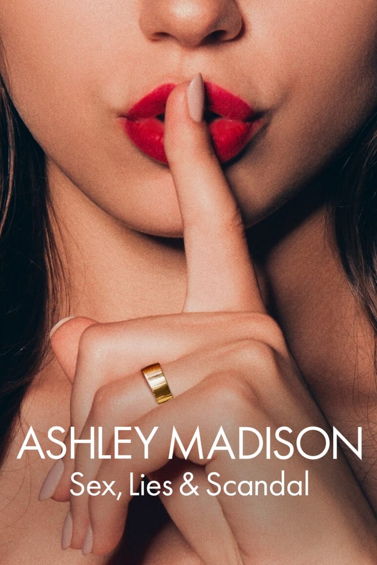 Ashley Madison : Sexe, mensonges et scandale