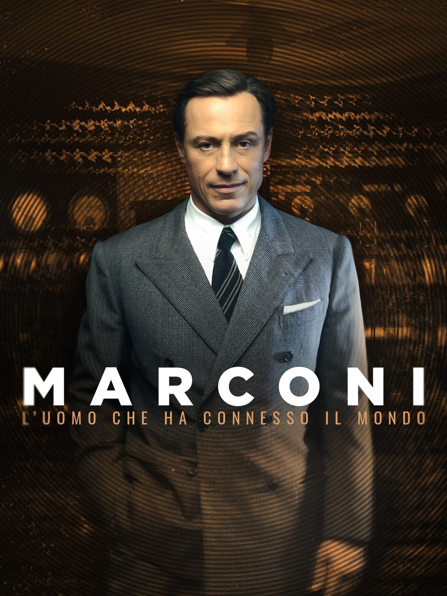 Marconi - L\'uomo che ha connesso il mondo