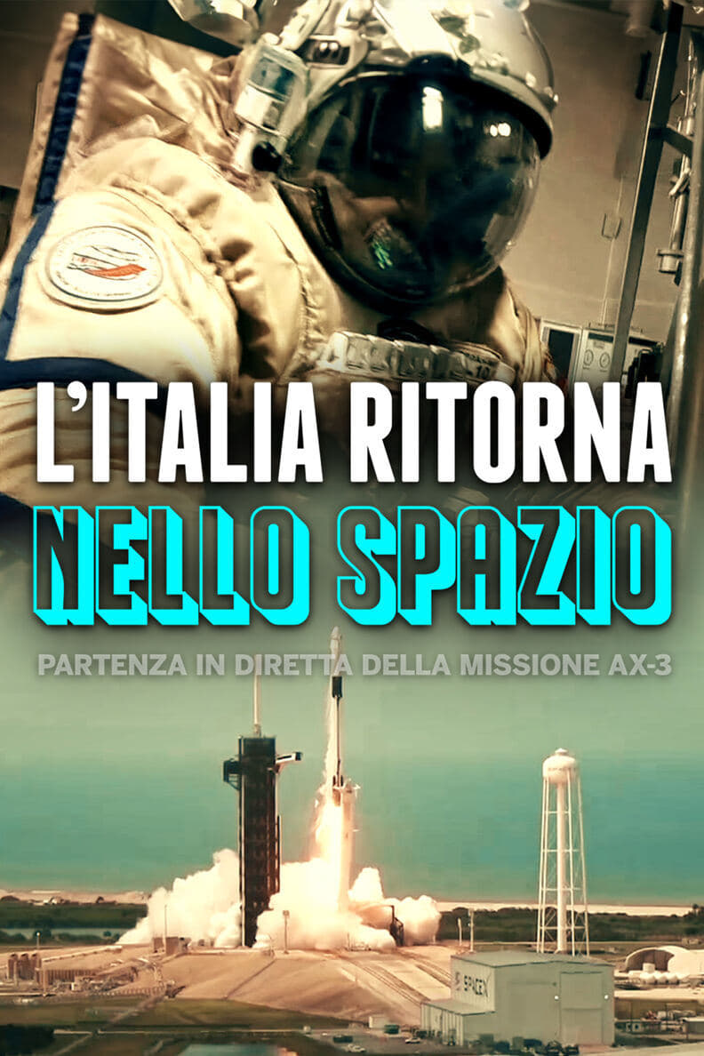 L\'Italia ritorna nello spazio - Partenza in diretta della missione AX-3