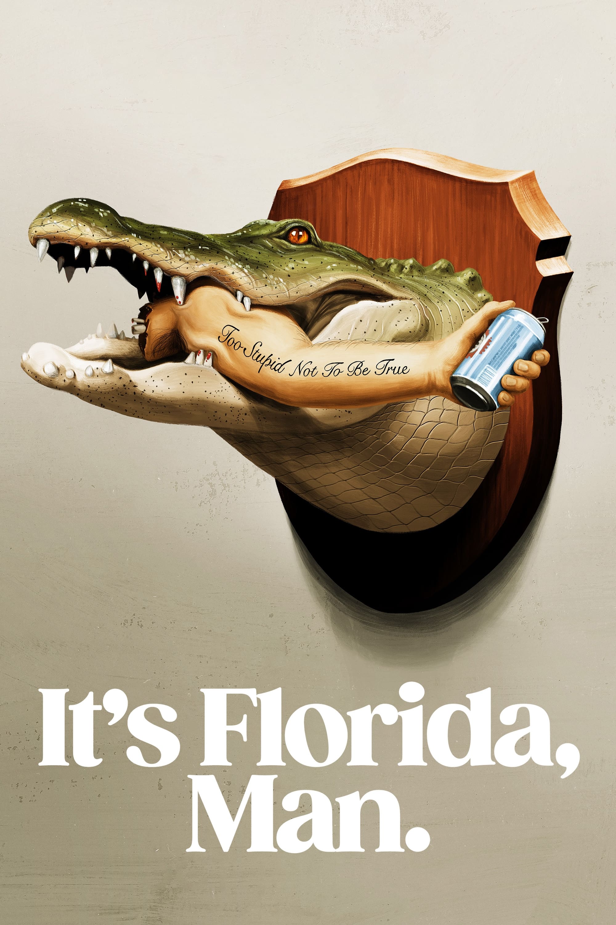 It\'s Florida, Man.