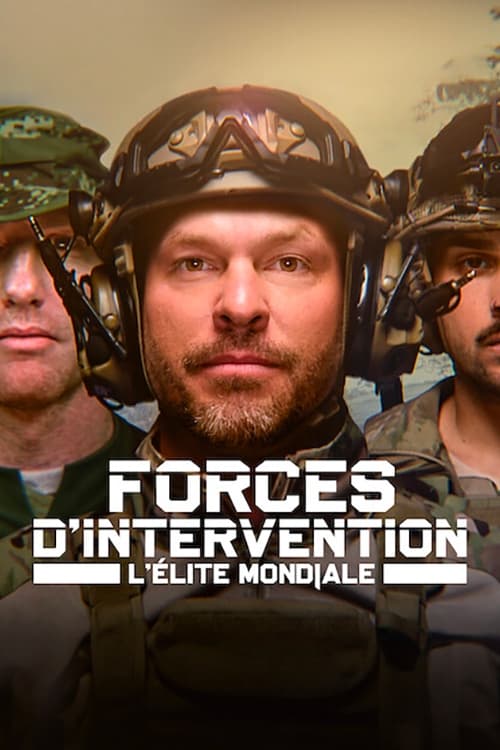 Forces d\'intervention : L\'élite mondiale